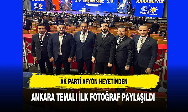 AK Parti Afyon'dan Ankara Temalı İlk Fotoğraf Paylaşıldı