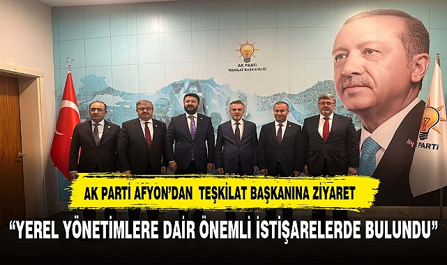 AK PARTİ AFYON TEŞKİLATI GENEL BAŞKAN YARDIMCISI KANDEMİR İLE BİR ARAYA GELDİ