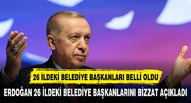 AK Parti'nin 26 ildeki adayı belli oldu