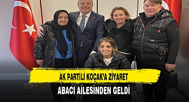 AK Partili Koçak'a Abacı Ailesinden Ziyaret Geldi