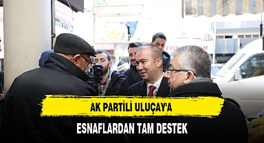 AK Partili Uluçay Esnaf Ziyaretlerini Sürdürüyor