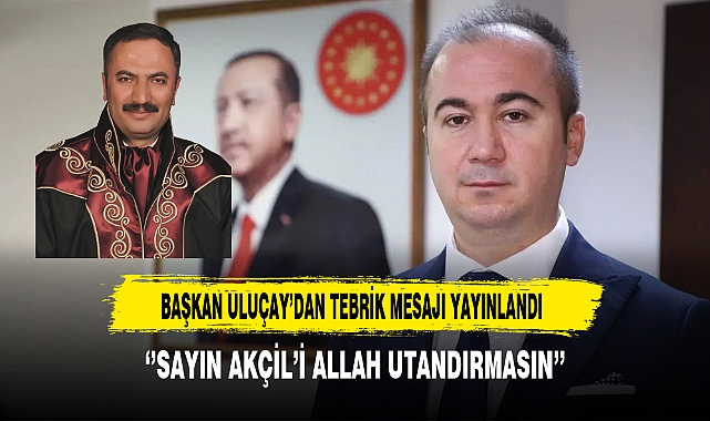 AK Partili Uluçay Tebrik Mesajı Yayınladı