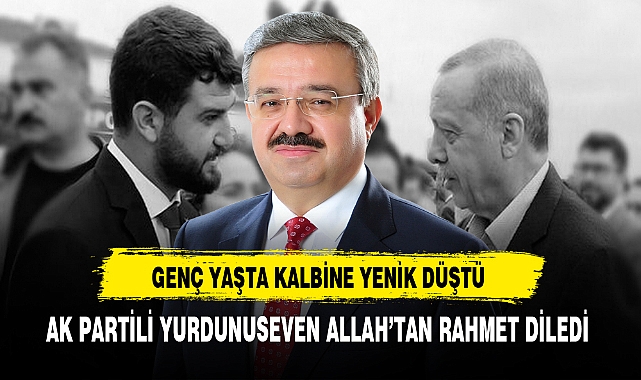 AK Partili Yurdunuseven Taziye Mesajı Yayınladı.