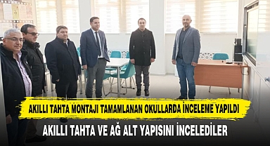 Akıllı Tahta Montajı Tamamlanan Okullarda İnceleme Yapıldı