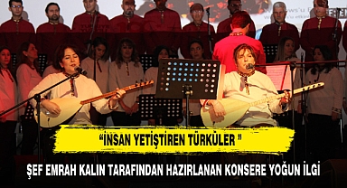 AKSAM'DAN İNSAN YETİŞTİREN ŞARKILAR KONSERİNE YOĞUN İLGİ