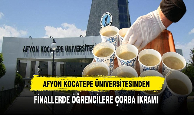 AKÜ'den Öğrencilere Çorba İkramı