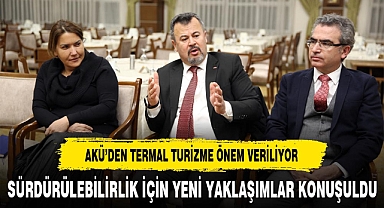 AKÜ Termal Turizme Önem Veriyor
