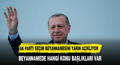 Ana başlık kentsel dönüşüm! AK Parti seçim beyannamesini yarın açıklayacak