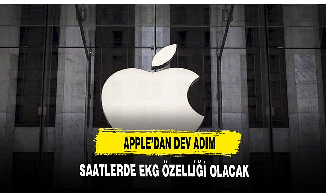 APPLE SAATLERDE EKG ÖZELLİĞİ OLACAK