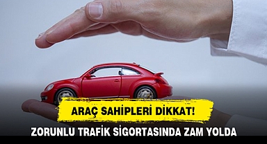 ARAÇ SAHİPLERİ DİKKAT!