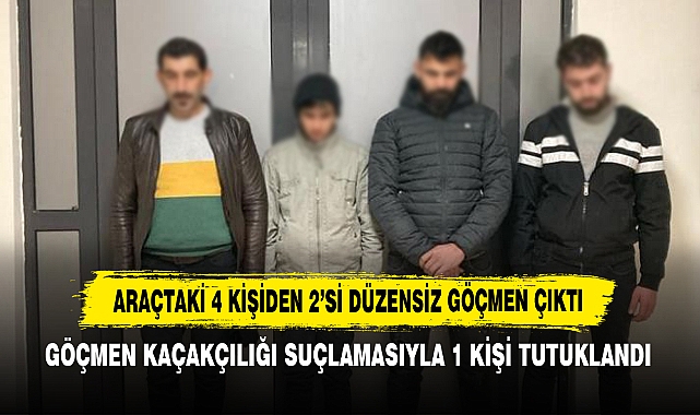 Araçtaki 4 Kişiden 2’si Düzensiz Göçmen Çıktı