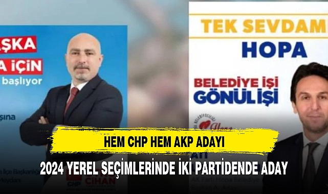 AYNI İSİM HEM CHP HEM AKP ADAYI