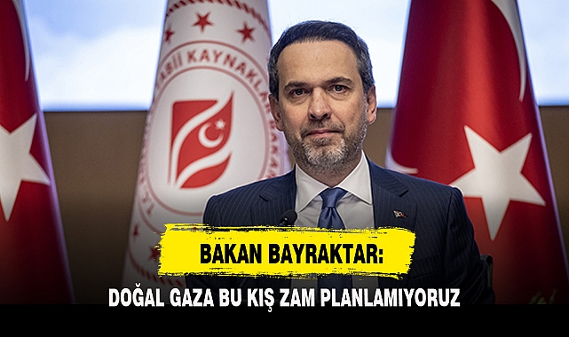 BAKAN BAYRAKTAR: