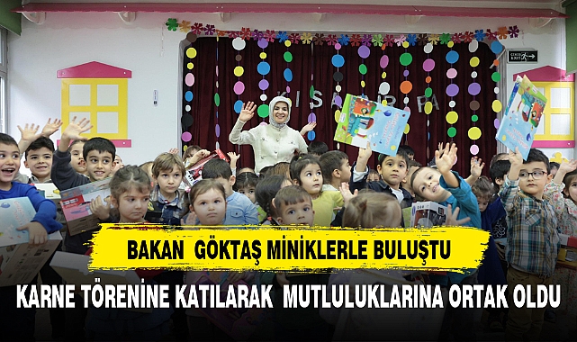 Bakan Göktaş karne gününde öğrencilerle bir araya geldi