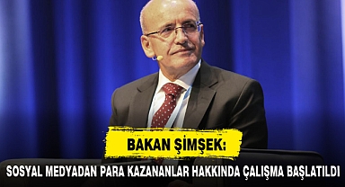 BAKAN ŞİMŞEK: