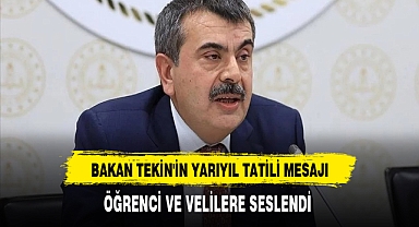 Bakan Tekin'den Yarıyıl Tatili Mesajı