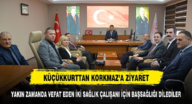 Başkan Adayı Küçükkurt'tan Dr. Korkmaz'a Ziyaret
