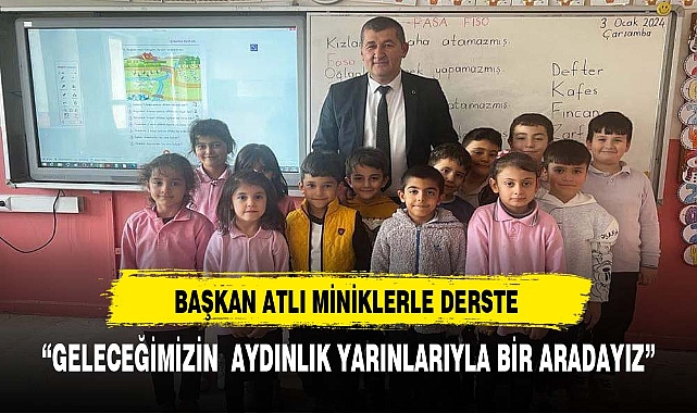 Başkan Atlı, Vali Ahmet Özyurt İlköğretim Okulu'nda Minik Öğrencilerle Buluştu