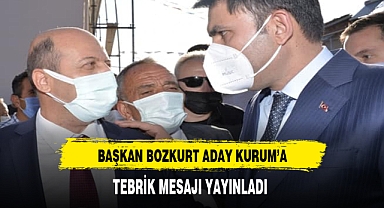 Başkan Bozkurt'tan Aday Kurum'a Tebrik Mesajı