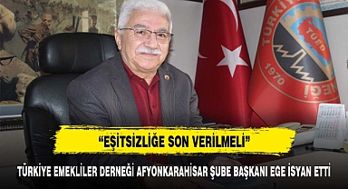 Başkan Ege eşitsizliğe isyan etti