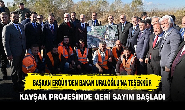 BAŞKAN ERGÜN’DEN BAKAN URALOĞLU’NA TEŞEKKÜR