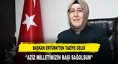Başkan Ertürk Taziye Mesajı Yayınladı