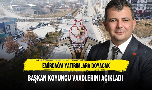 Başkan Koyuncu Vaatlerini Açıkladı Emirdağ Yatırımlara Doyacak
