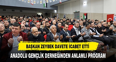 Başkan Zeybek Anadolu Gençlik Derneği'nin Programına Katıldı