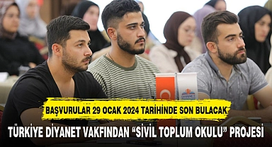 BAŞVURULAR 29 OCAK 2024 TARİHİNDE SON BULACAK