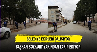 Belediye Ekipleri Çalışıyor Başkan Bozkurt Yakından Takip Ediyor