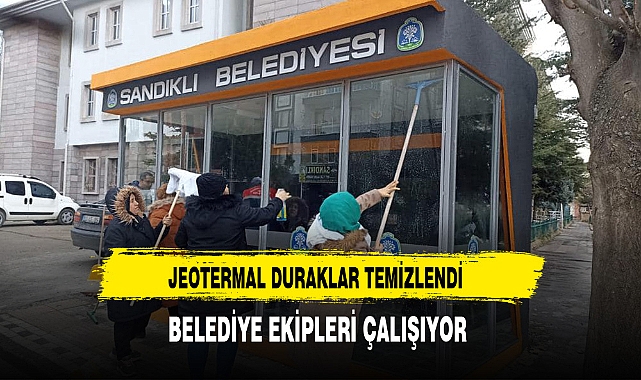 Belediye Ekipleri Jeotermal Durakları Temizledi