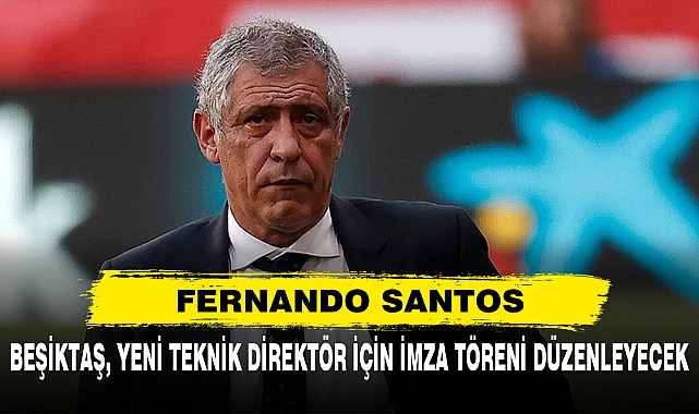 Beşiktaş, Yeni Teknik Direktör İçin İmza Töreni Düzenleyecek