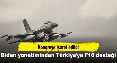 Biden yönetiminden Türkiye'ye F16 desteği