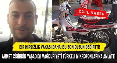Bir Hırsızlık Vakası Daha: Bu Son Olsun Dedirtti!