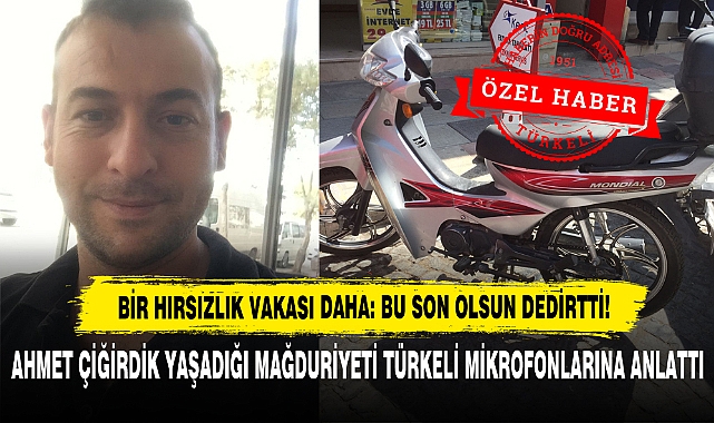 Bir Hırsızlık Vakası Daha: Bu Son Olsun Dedirtti!