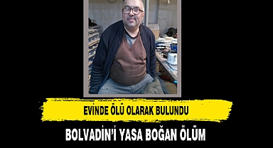 Bolvadin'i Yasa Boğan Ölüm Evinde Ölü Bulundu