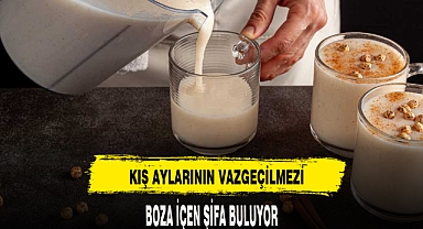 BOZA İÇEN ŞİFA BULUYOR