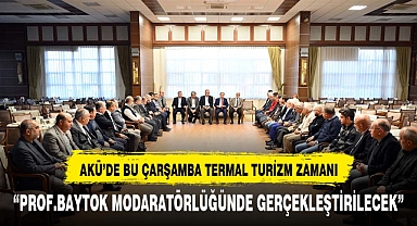 Bu hafta termal turizm ve sürdürülebilirlik ele alınacak