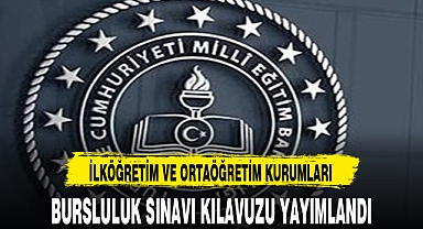 BURSLULUK SINAVI KILAVUZU YAYIMLANDI