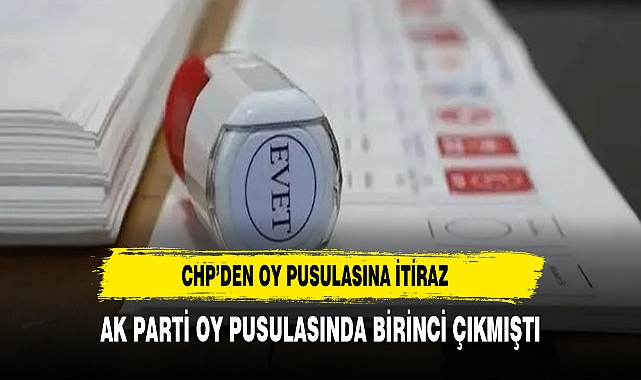 CHP'den oy pusulasına itiraz