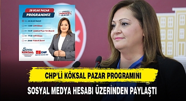 CHP'li Köksal Pazar Programını Yayınladı