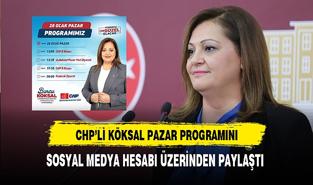 CHP'li Köksal Pazar Programını Yayınladı