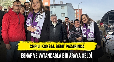 CHP'li Köksal Semt Pazarını Ziyaret Etti