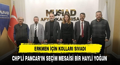 CHP'li Pancar Erkmen İçin Kolları Sıvadı