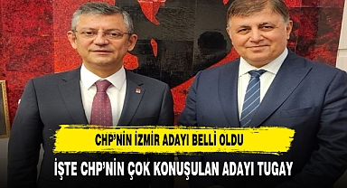 CHP'nin İzmir adayı belli oldu