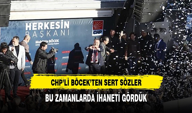 CHPLİ BÖCEKTEN SERT SÖZLER