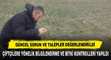 Çiftçilere Yönelik Bilgilendirme Ve Bitki Kontrolleri Yapıldı