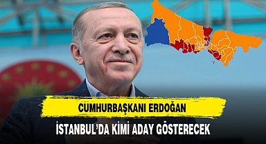 Cumhurbaşkanı Erdoğan İstanbul'da Aday Kimi Gösterecek