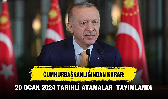 CUMHURBAŞKANLIĞINDAN KARAR: