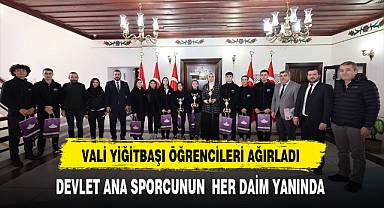 Devlet Ana Sporcunun Her Daim Yanında Vali Yiğitbaşı Öğrencileri Ağırladı